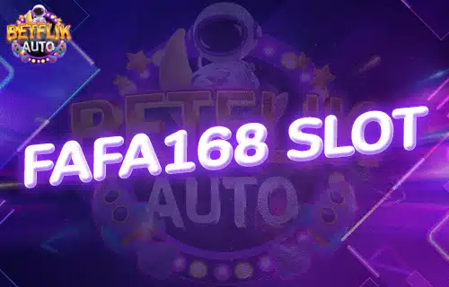 fafa168 slot สล็อตวอเลทเว็บตรงล่าสุด 2024